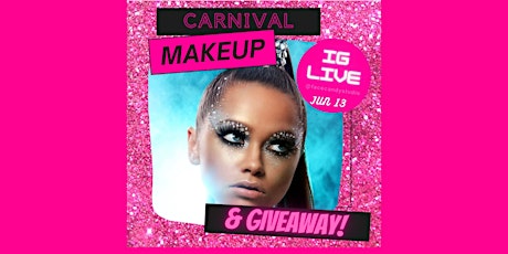 Bermuda Carnival Makeup IG LIVE