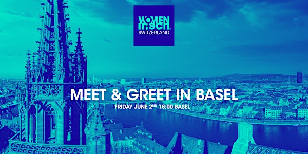 Meet and Great in Basel