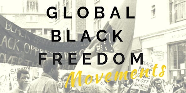 Global Black Freedom Movements