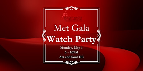 2023 Met Gala Watch Party with FGIDC primary image