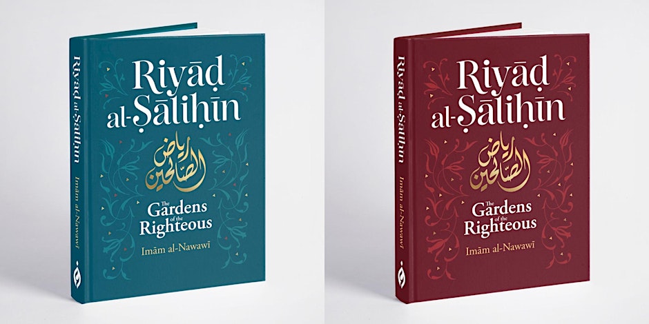 Explanations of Gardens of the Righteous By Imam Al Nawawi (R)