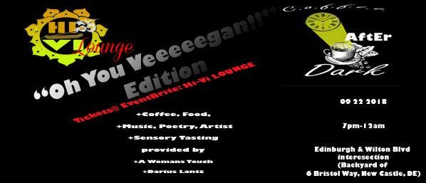 C.O.F.F.E.E. after Dark meets Hi Vi LOUNGE oh you vegan?! edition