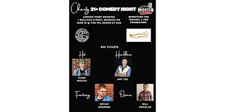 21+ Charity Comedy Night to benefit the Michael J. Fox foundation!