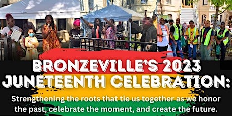 Bronzeville’s 2023 Juneteenth Celebration: Strengthening the roots