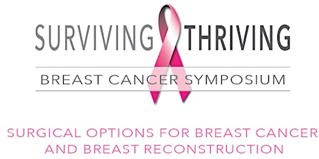 2023 Surviving & Thriving Breast Cancer Symposium primary image
