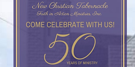 New Christian Tabernacle 50th Anniversary Black Tie Gala