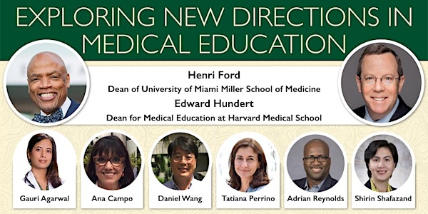 Faculty Community Event: Exploring New Directions in Medical Education