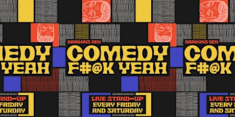 Comedy F#@K Yeah! | With Weekly  Special Guests