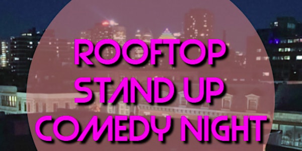 The Rooftop  - Outdoor English Stand-Up Comedy Show in English