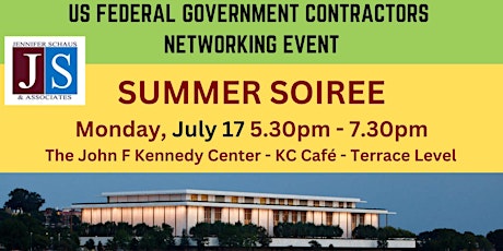2023 Summer Soiree - Federal Govt Contractors Networking Event