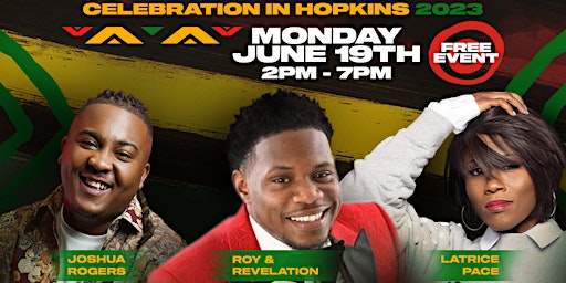 Juneteenth Celebration In Hopkins 2023 Joshua Rogers Roy & Revelation