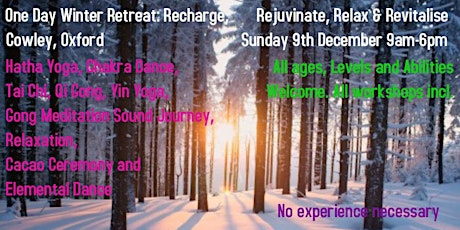 One Day Winter Retreat, Oxford. Relax, Recharge, Revitalise and Rejuvinate primary image