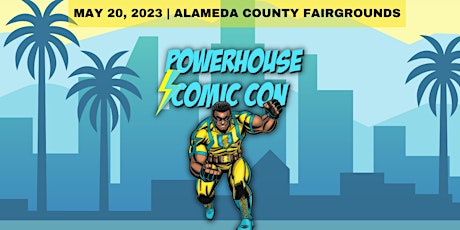 Imagem principal do evento Powerhouse Comic Con 2023