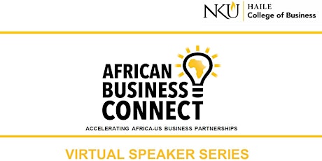 Imagen principal de The  African Business Connect (ABC) Virtual Speaker Series