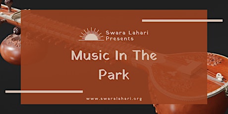 Music in the Park Series - Sitar Concert
