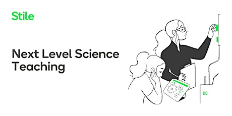 Next Level Science Teaching (Virtual)
