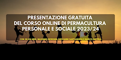 Presentazione "Corso di permacultura personale e sociale" - 4° Edizione