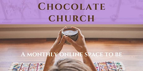 Chocolate Church primary image