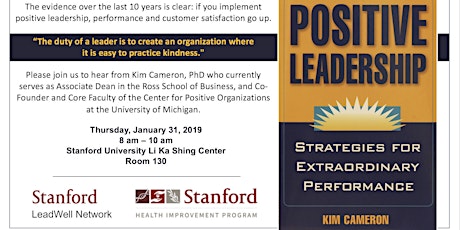 Positive Leadership: Strategies for Extraordinary Performance with Kim Cameron, PhD primary image