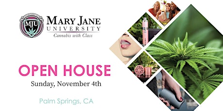 Mary Jane University Open House - Palm Springs primary image