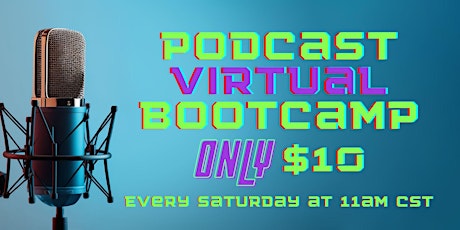 PODCAST BOOTCAMP