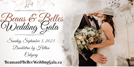 Beaus & Belles Wedding Gala