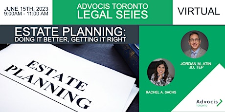Advocis Toronto: Legal Series - Estate Planning