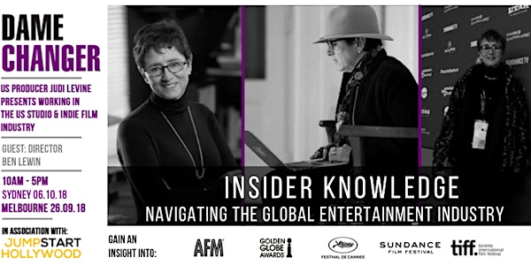 DAME CHANGER INSIDER KNOWLEDGE | SYDNEY | NAVIGATING THE GLOBAL ENTERTAINME...