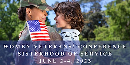 Imagem principal de Women Veterans' Conference - Sisterhood of Service