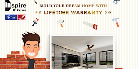Build Your Dream Home With Lifetime Warranty - 回家真好 (29th & 30th Sept) primary image