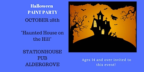 Stationhouse Pub - Haunted House on the Hill - Ages 14 and over! primary image