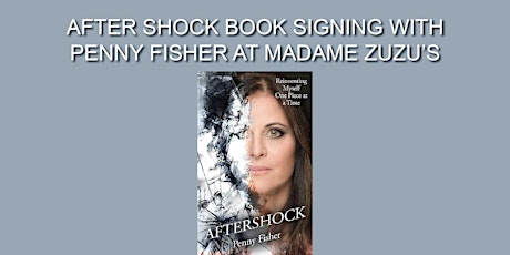 Book Reading, Signing and Sales of After Shock with Author Penny Fisher