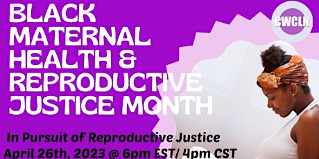 In Pursuit of Reproductive Justice