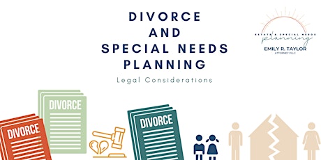 Divorce and Special Needs Planning
