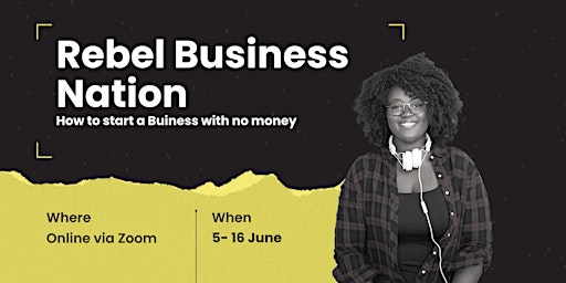 Immagine principale di Rebel Business Nation | How to Start a Business Without Money 
