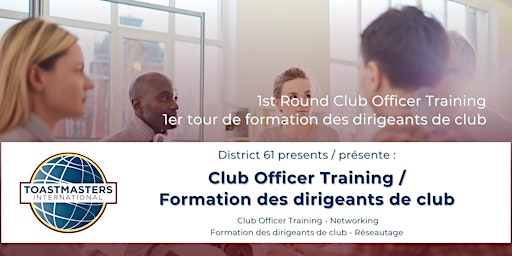 Image principale de District 61 Club Officer Training / De formation des dirigeants de club