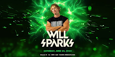 WILL SPARKS - Stereo Live Dallas