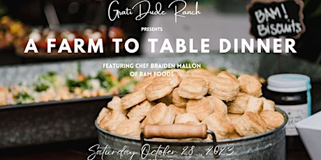 Farm to Table Dinner with BAM Foods!