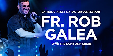 Fr Rob Galea - 2018 U.S. Concert Tour primary image