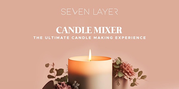 Candle Experience