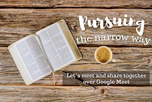 Pursuing the narrow way primary image