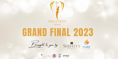 Miss Earth Ireland 2023 Grand Final primary image