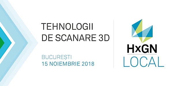 HxGN LOCAL – Tehnologii de scanare 3D