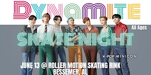 Dynamite Skate Night - Bessemer, AL