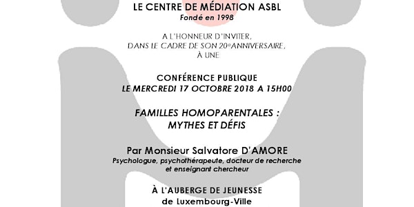 FAMILLES HOMOPARENTALES : MYTHES ET DÉFIS
