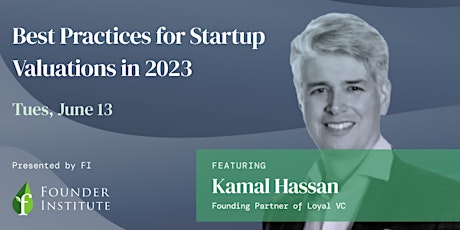 Best Practices for Startup Valuations in 2023