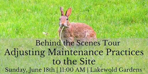 Behind the Scenes Tour: Adjusting Maintenance Practices to the Site primary image