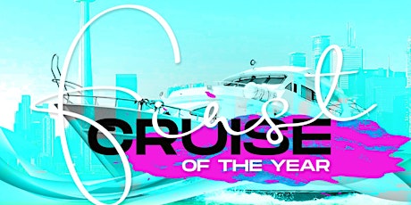 Imagem principal de TORONTO BOAT PARTY 2023 | FIRST CRUISE OF THE YEAR