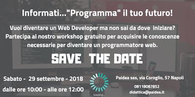 Informati..."Programma" il tuo futuro! Informati..."Programma" il tuo futuro!