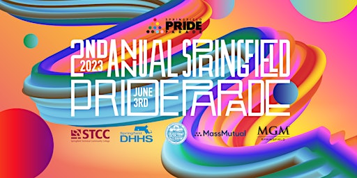 2nd Annual Springfield Pride Parade  & Block Party 2023